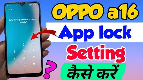 OPPO a16 mein App lock kaise lagaye | How to Set App lock in OPPO a16 | OPPO A16 App lock Setting