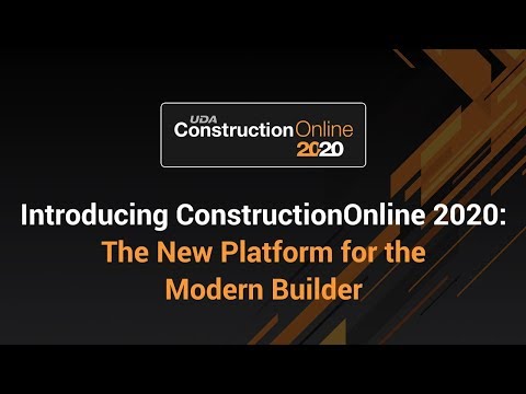 Introducing ConstructionOnline 2020:  The New Platform for the Modern Builder