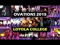 Intra college cultural extravaganza  loyola college  the ovations 2k15 trailer