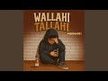 Wallahi Tallahi