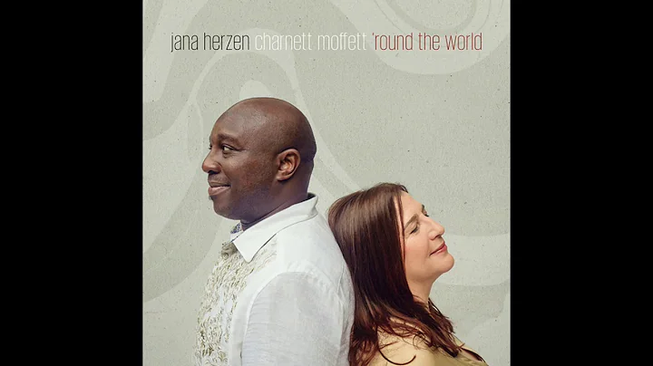 Jana Herzen & Charnett Moffett - Both Sides Now (A...