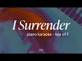 I surrender  hillsong worship  piano karaoke key of f