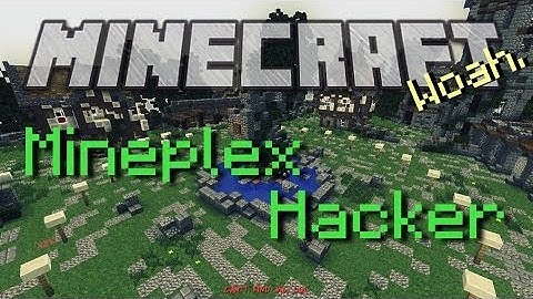 [Survival Games] Mineplex HACKER!!!