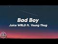 Juice WRLD - Bad Boy ft. Young Thug (Lyrics)