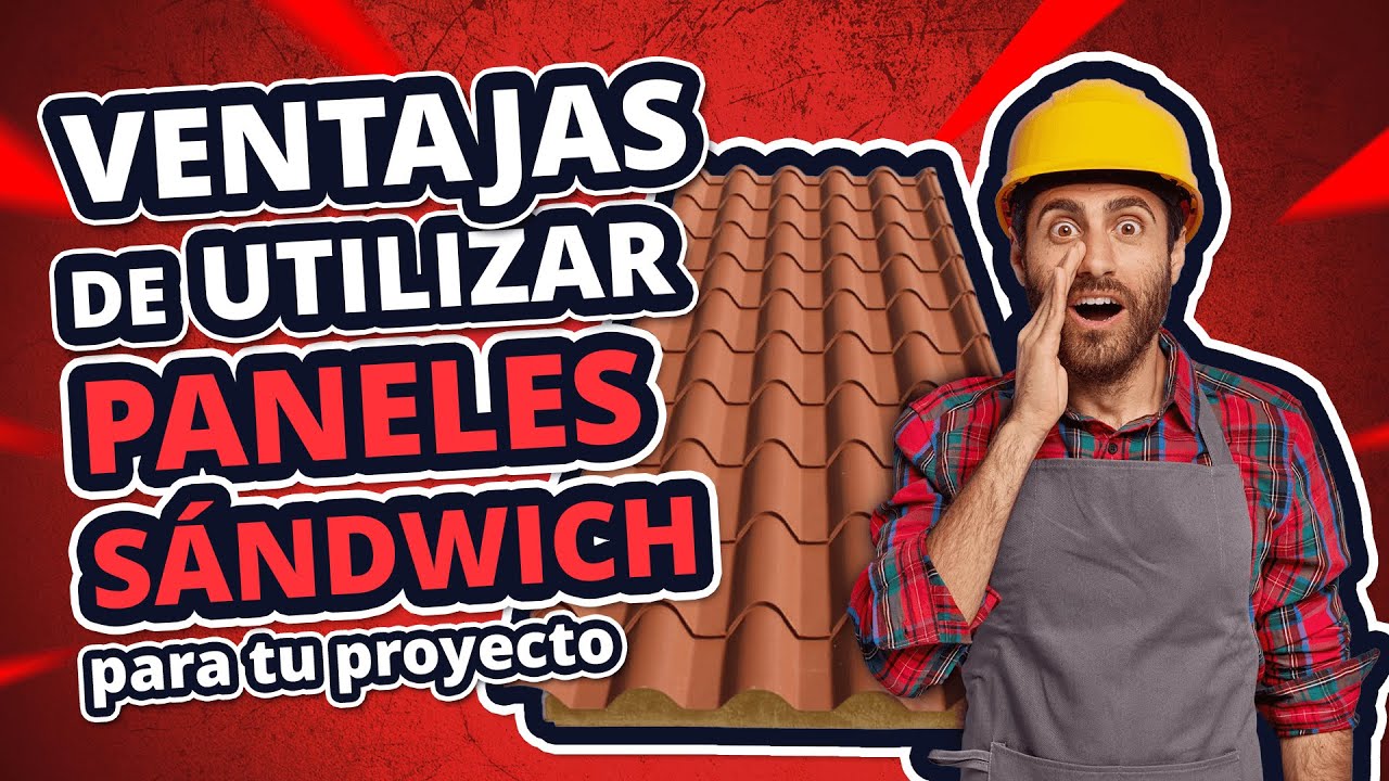 Ventajas de instalar panel sándwich en su tejado - Canal Redondela