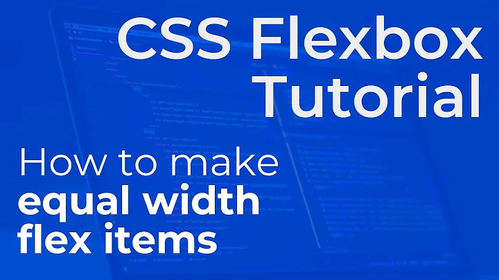 How to Make Flexbox Items the Same Width - Beginner CSS Flex Tutorial