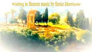 Waiting in Heaven music by Ennio Morricone chords