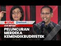 🔴 LIVE: Peluncuran Merdeka Kemendikbudristek yang Dihadiri oleh Sri Mulyani dan Nadiem Makarim