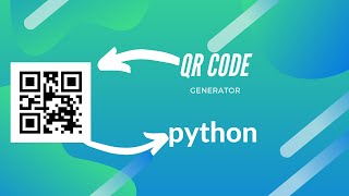 How to make QR Code generator in python