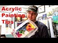 Acrylic Painting Quick Tips