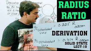 Famous Solid State|L-10|Derivation of radius ratio  for octahedral (r)and tetrahedral void(r) with atom(R)| Net Worth