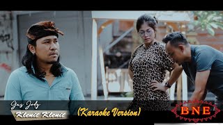 KARAOKE KLENIT KLENIT - Gus Jody (Official Music Video)