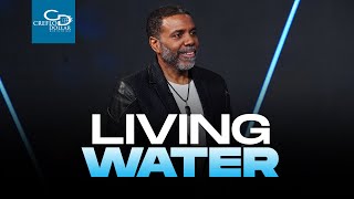 Living Water  Wednesday Service
