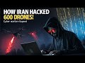 How Iran Hacked &amp; Grounded 600 Spy Drones (Cyber Warfare Explained)