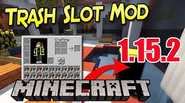 How To Download & Install TrashSlot Mod 1.15.2 For Minecraft