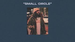 SMALL CIRCLE - RUSS x MAC MILLER TYPE BEAT