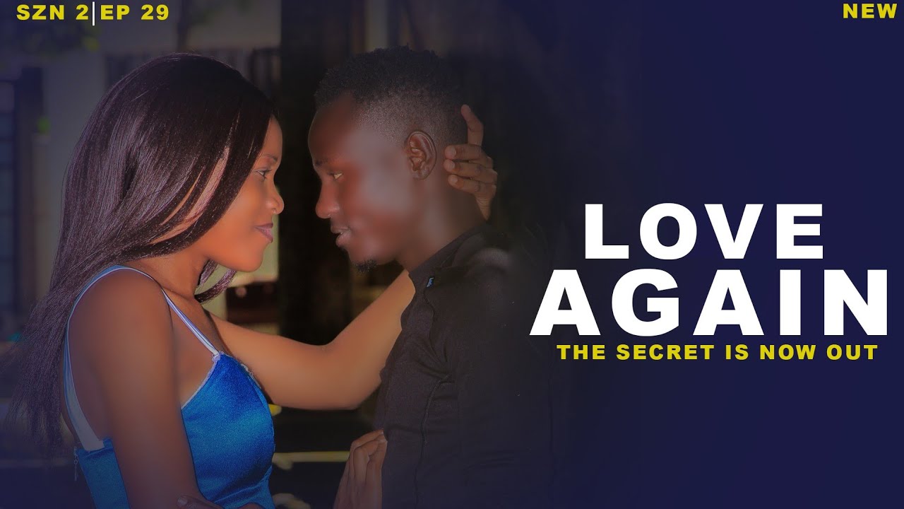 Love Again Szn 2.Episode 29