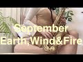 September / Earth, Wind &amp; Fireサックスで吹いてみた!