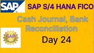 SAP Tutorials 24. Cash Journal, Bank Reco