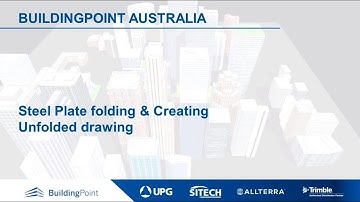 Tekla Structures - Steel Plate folding & creating Unfolded drawing
