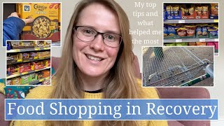 Food Shopping in Recovery // My top tips & what helped me the most (Part 2 Initiating Recovery)