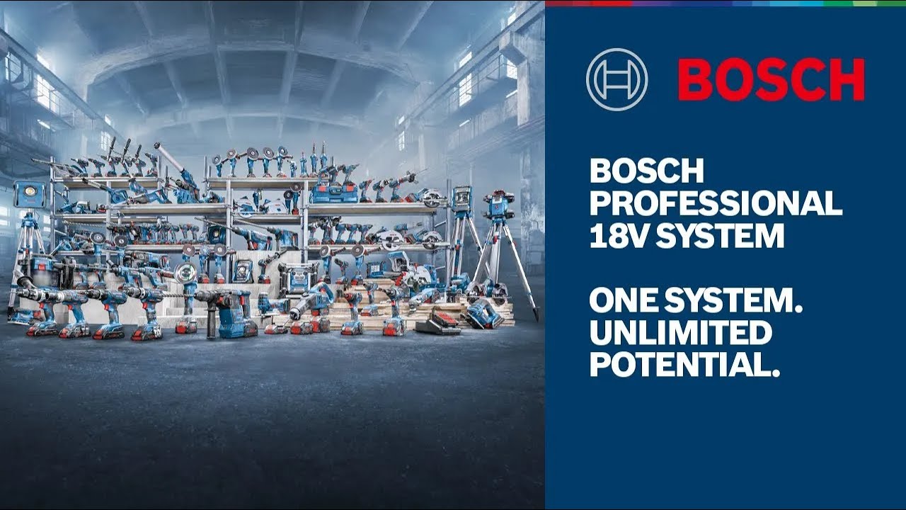 Bosch Professional 18V System. ONE SYSTEM. UNLIMITED POTENTIAL