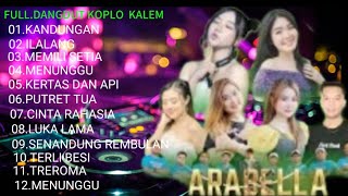 Download Lagu ARABELA MUSiC LAGU KALEM -KANDUNGAN- CINTA RAHASiA -KERTAS DAN API DANGDUT KOPLO MP3 Download Lagu ARABELA MUSiC LAGU KALEM -KANDUNGAN- CINTA RAHASiA -KERTAS DAN API DANGDUT KOPLO MP3