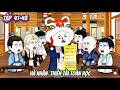 Hà Nhân Xuyên Không Thành Đệ Nhất Tiểu Tam Nguyên | FULL 41-43 | BánhBaoVietsub