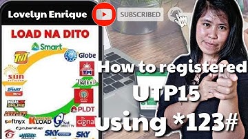 How to registered UTP15 using *123# |Lovelyn Enrique