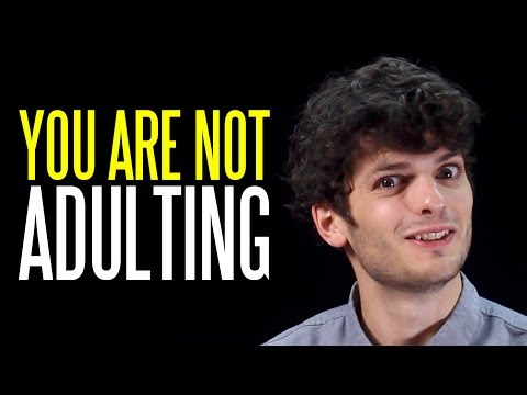No, you are not "adulting."