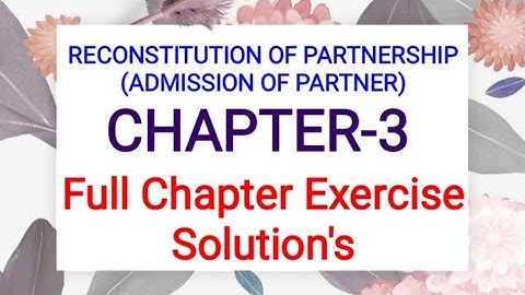 12th Std. Accountancy Ch-3 Full Chapter Exercise Solution (Check discription for a correction👇)