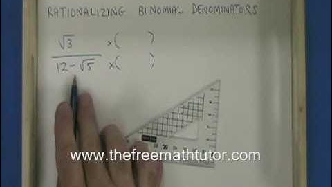 Rationalize Binomial Denominators