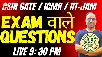 EXAM WALE QUESTIONS – CSIR-NET / GATE / IIT-JAM / ICMR / NEET PG | DR. ASHISHH GUPTA (Ph.D-AIIMS)