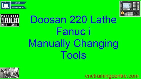 Doosan Lynx 220 Manual toolchange Fanuc i