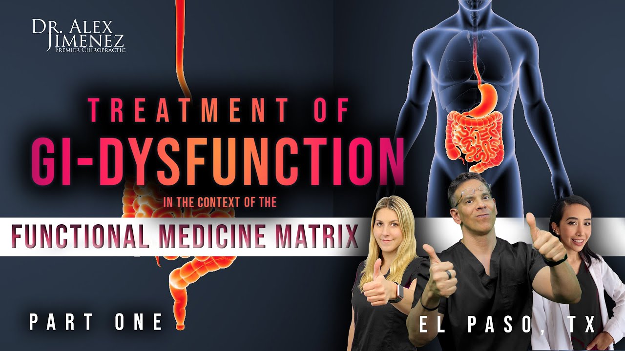 Treatment of GI Dysfunction | El Paso, Tx (2021)