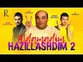 Aldamadim, hazillashdim 2 (o'zbek film) | Алдамадим, хазиллашдим 2 (узбекфильм) #UydaQoling