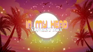 TFD X Polished | &#39;In My Head - SUNSET Mix&#39; [Official Visualizer Video]