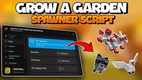 [FULL TUTORIAL!🐼] 🍁 Grow a Garden 🌶️ Spawner Script! 🤤 | KEYLESS | REAL PET SPAWNER 
