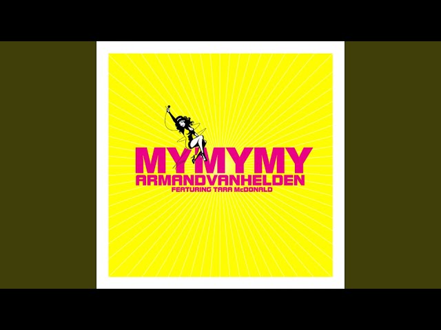 ARMAND VAN HELDEN - MyMyMy