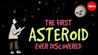 The first asteroid ever discovered - Carrie Nugent