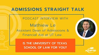 Is the University of Texas School of Law For You?