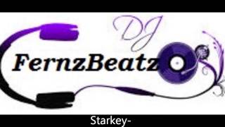 DJFernzBeatz Starkey   Next Hype FERNZMIX]