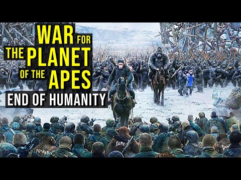 WAR FOR THE PLANET OF THE APES (End of Humanity) EXPLORED