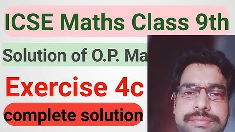 ICSE Maths Class 9th।Solution of O.P.Malhotra। Ex. 4c solutions।।icse syllabus Educational Series।।