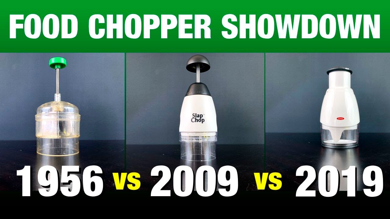 Chop-O-Matic (1956) vs Slap Chop (2009) vs OXO Food Chopper (2019) #ki, Food Chopper