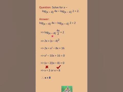 Solving Logarithmic Equations With Variables in Both Base And Arguments ...