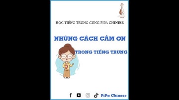 Những cách nói cảm ơn trong tiếng Trung ngoài 谢谢
