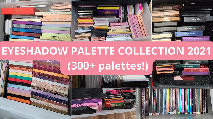 My Eyeshadow Palette Collection 2021 (300+ palettes) | Michelle Lynn