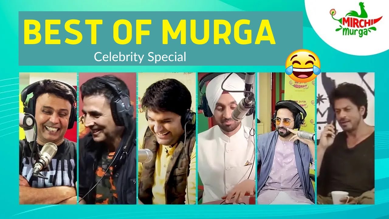 Mirchi Murga Pranks Celeb Special  Akshay Kumar Kapil Sharma Diljit Ayushmann  RJ Naved