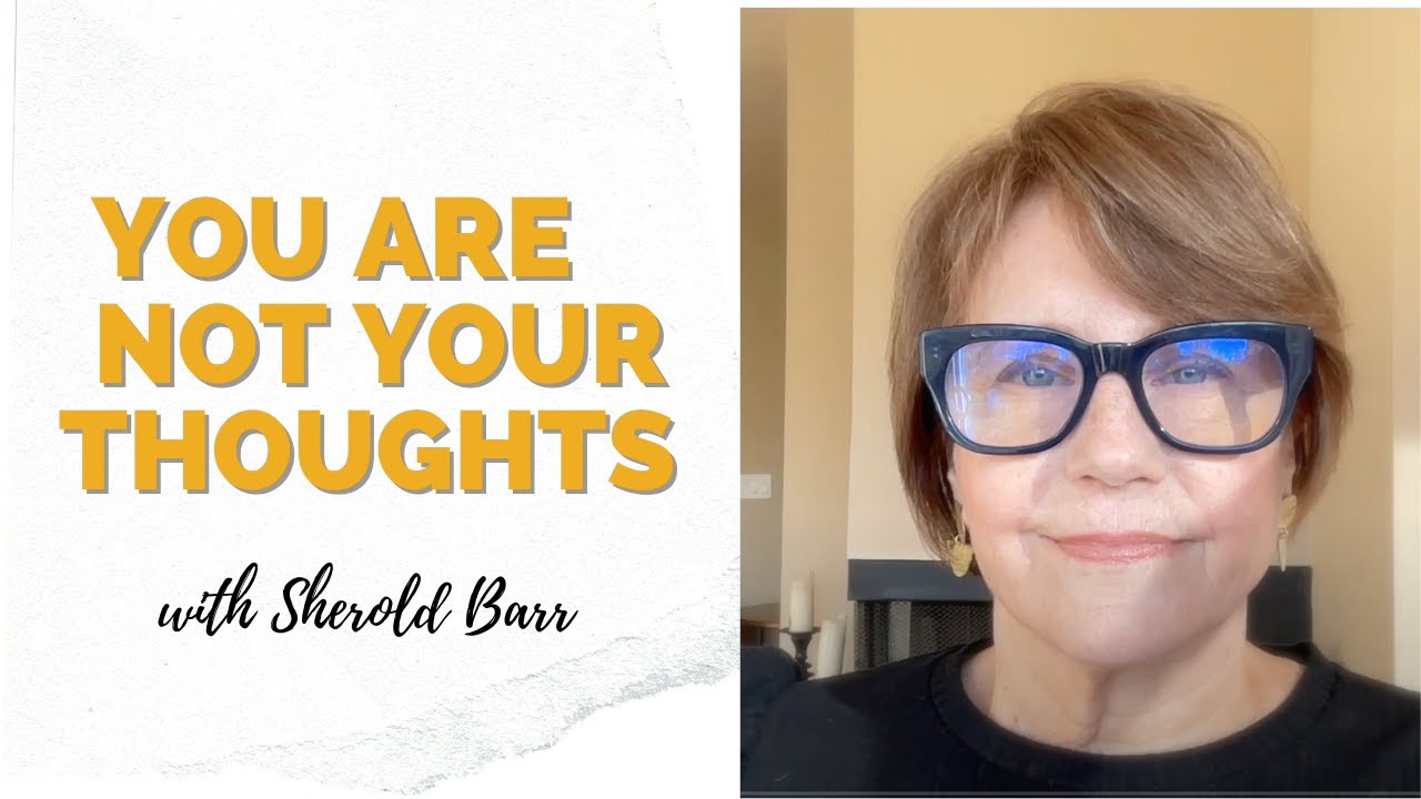 Your are not your thoughts